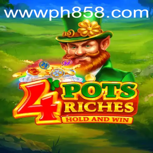 Discover the Thrilling World of 4potsriches with PH858.COM