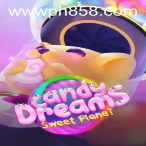 Explore the Fantastical World of CandyDreams and PH858.COM