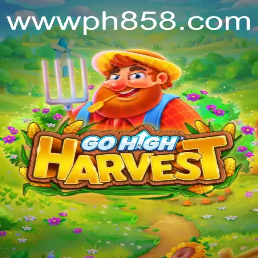 Exploring the Excitement of GoHighHarvest and the Revolution Brought by PH858.COM