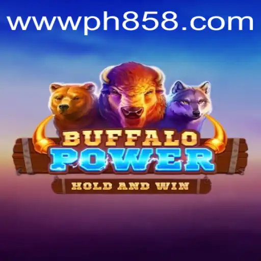BuffaloPower: A Thrilling Gaming Experience with PH858.COM