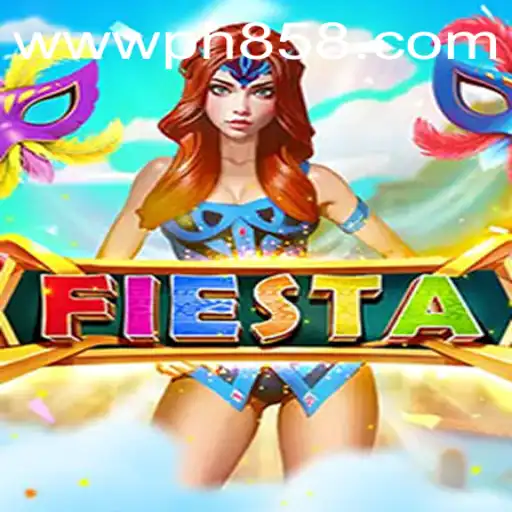 Discover the Vibrant World of Fiesta with PH858.COM
