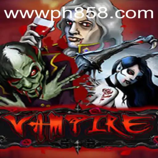 The Enigmatic World of Vampire: A Dive into PH858.COM's Latest Gaming Phenomenon